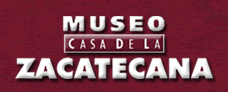 Museo Casa de la Zacatecana de Querétaro